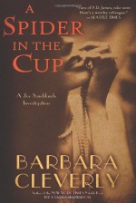 A Spider in the Cup - Barbara Cleverly