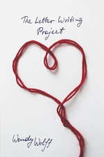 The Letter Writing Project - Wendy Wolff