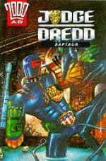 Judge Dredd: Raptaur - Alan Grant, Dean Ormston