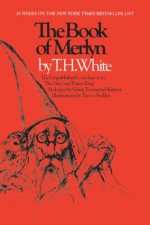 The Book of Merlyn - T.H. White