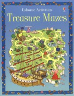 Treasure Mazes - Jenny Tyler, Kim Blundell