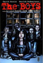 The Boys (Vol. 3) - Good for the Soul - Garth Ennis, Darick Robertson