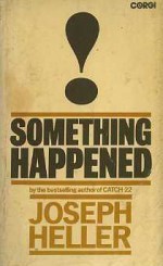 SOMETHING HAPPENED - Joseph Heller