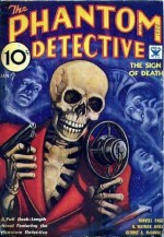 The Phantom Detective - The Sign of Death - January, 1934 04/2 - G. Wayman Jones