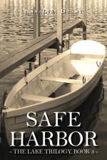 Safe Harbor - AnnaLisa Grant