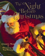 The Night Before Christmas - Tom Browning, Clement C. Moore