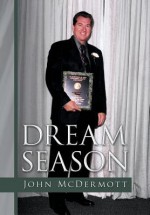 Dream Season - John McDermott