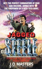 Jagged Steele - J.D. Masters