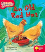 Oxford Reading Tree: Stage 4: Snapdragons: An Old Red Hat! - Jane Langford