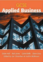 Gcse Applied Business (Gcse Applied) - Carlo Raffo, Dave Gray, Dave Hall