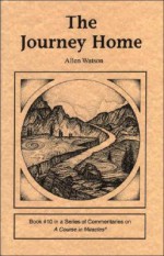 The Journey Home - Allen Watson