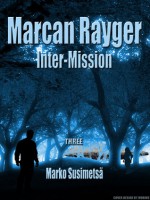 Inter-Mission (Marcan Rayger, #3) - Marko Susimetsä