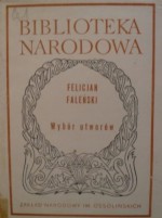 Wybór utworów - Felicjan Faleński