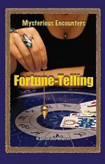 Fortune-Telling - Katherine E. Krohn