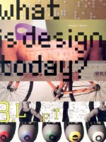 What is Design Today? - George H. Marcus