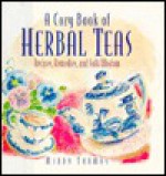 A Cozy Book of Herbal Teas: Recipes, Remedies, and Folk Wisdom - Mindy Toomay