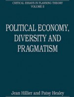 Political Economy, Diversity and Pragmatism - Jean Hillier