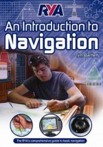 RYA An Introduction to Navigation - Tim Bartlett