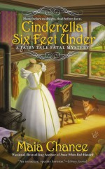 Cinderella Six Feet Under - Maia Chance