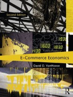 eCommerce Economics, Second Edition - David VanHoose