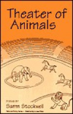 Theater of Animals - Samn Stockwell