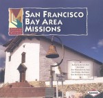 San Francisco Bay Area Missions - Tekla White