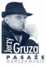 Pasaże warszawskie - Jerzy Gruza