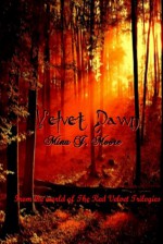 Velvet Dawn - Mina J. Moore