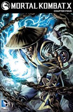 Mortal Kombat X (2015-) #4 - Shawn Kittelsen, Dexter Soy