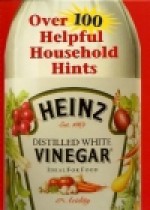 Heinz Distilled White Vinegar (Over 100 Helpful Household Hints) - Christine Halvorson