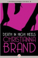 Death in High Heels - Christianna Brand