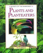 Plants and Plant Eaters - Michael Chinery