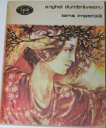 Iarna imperială - Anghel Dumbraveanu