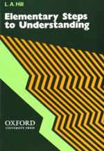 Steps to Understanding: Elementary: Book (1,000 Words) (Bk.2) - L. A. Hill