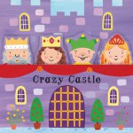 Crazy Castle - Rachel Fuller