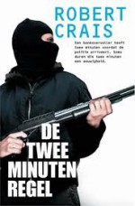 De tweeminutenregel - Robert Crais, Ineke van den Elskamp