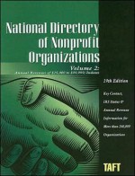 National Directory Nonprofit Organizations: Volume 2: Annual Revenues of $25,000 to $99,999; Indexes - Bohdan R. Romaniuk