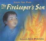 The Firekeeper's Son - Julie Downing