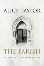 The Parish - Alice Taylor