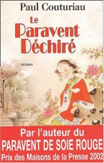 Le Paravent déchiré - Paul Couturiau