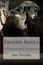 Frozen Angel - Jane Thornley