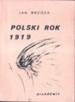 Polski Rok 1919 - Bohdan Skaradziński