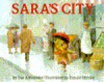 Sara's City - Sue Alexander, Ronald Himler