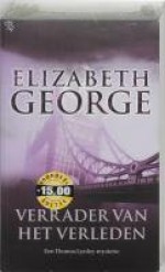 Verrader van het verleden - Elizabeth George, Rie Neehus