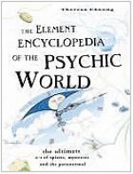 Element Encyclopedia of the Psychic World - Theresa Cheung