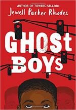 Ghost Boys - Jewell Parker Rhodes