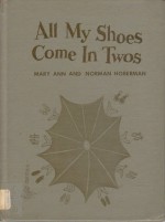 All My Shoes Come in Twos - Mary Ann Hoberman, Norman Hoberman