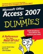 Access 2007 For Dummies - Laurie Ulrich Fuller, Ken Cook, John Kaufeld