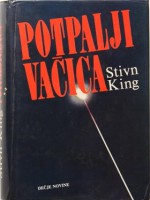 Potpaljivačica - Valerija Por, Stephen King