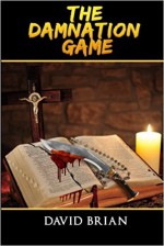 The Damnation Game - David Brian